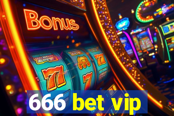 666 bet vip